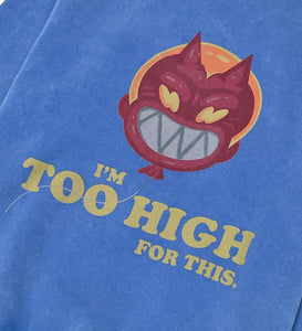 Too High Hoodie - Blue